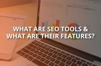 what are seo tools what are their features