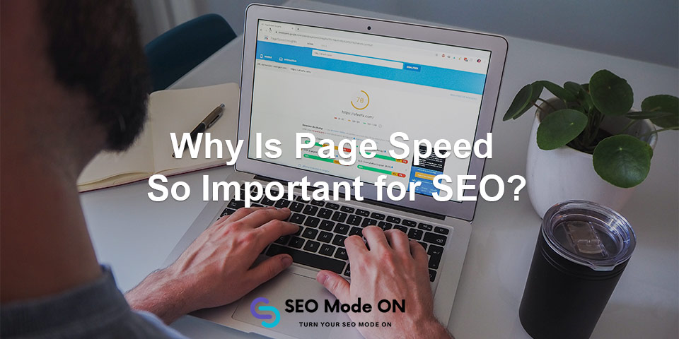 why page speed is important for seo