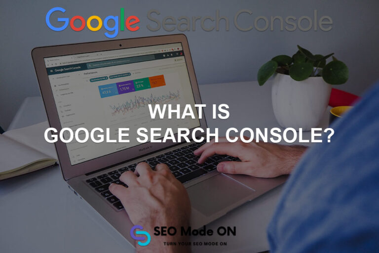 What is Google Search Console? How to Use It?